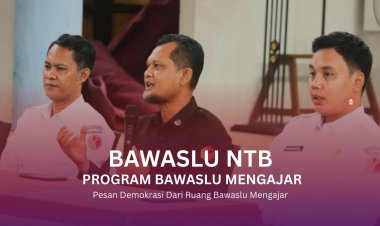 Pesan Demokrasi Dari Ruang Bawaslu Mengajar, Ini Penjelasannya